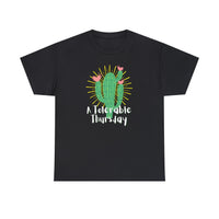 A Tolerable Thursday Black Unisex Cotton T-shirt