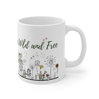 All Good Things are Wild and Free Mug right side