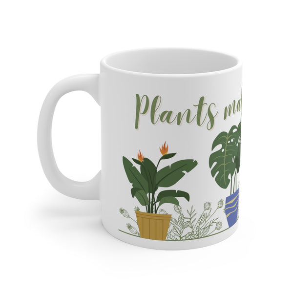 Plants make me Happy Coffee Mug